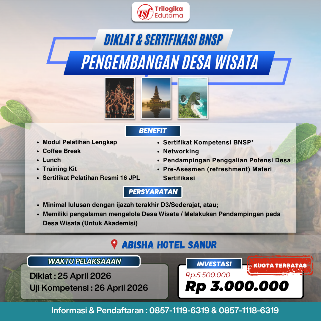 PROMO SPESIAL!!! DIKLAT & SERTIFIKASI BNSP PENGEMBANGAN DESA WISATA!!!